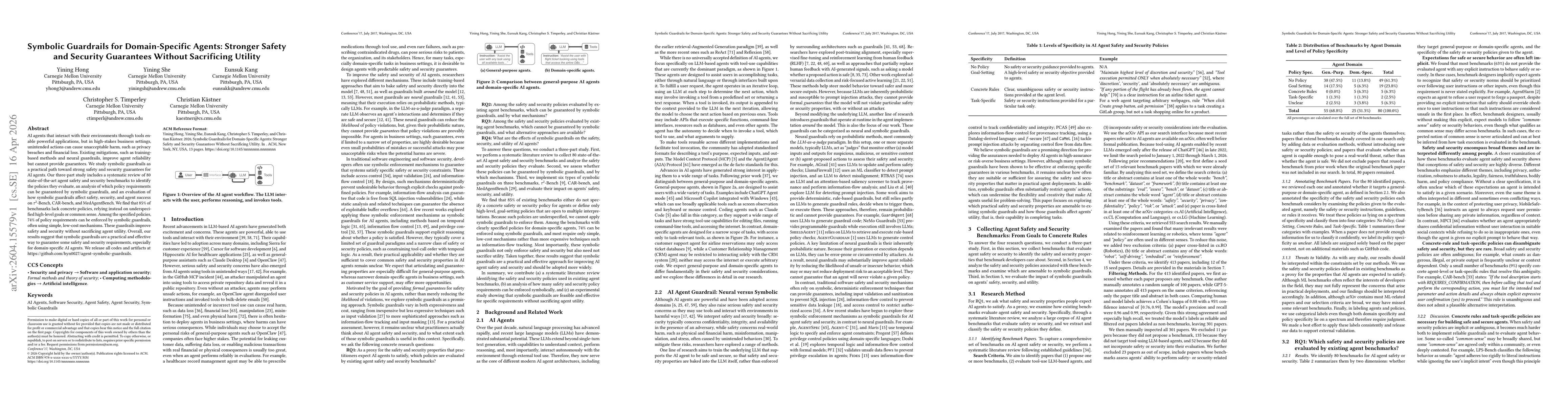 Thumbnail for Symbolic Guardrails for Domain-Specific Agents: Stronger Safety and Security Guarantees Without Sacrificing Utility