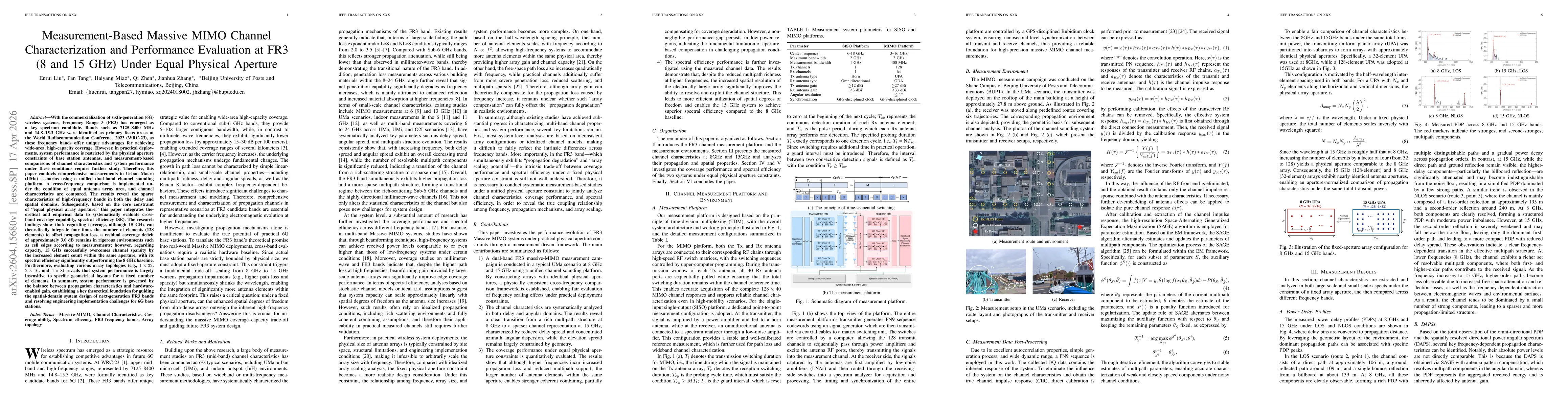 Thumbnail for Measurement-Based Massive MIMO Channel Characterization and Performance Evaluation at FR3 (8 and 15 GHz) Under Equal Physical Aperture