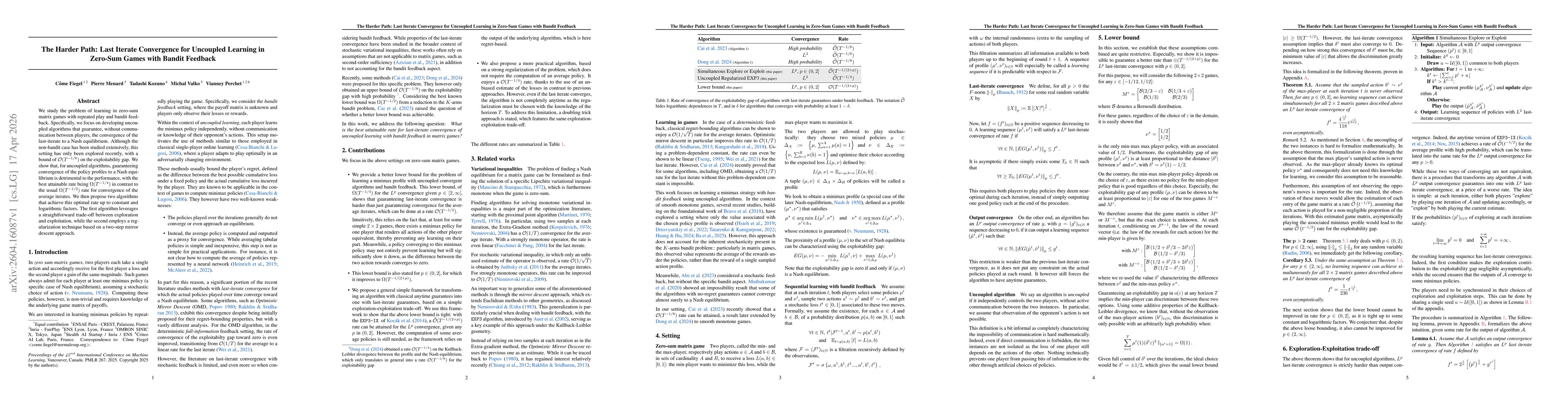 Thumbnail for The Harder Path: Last Iterate Convergence for Uncoupled Learning in Zero-Sum Games with Bandit Feedback