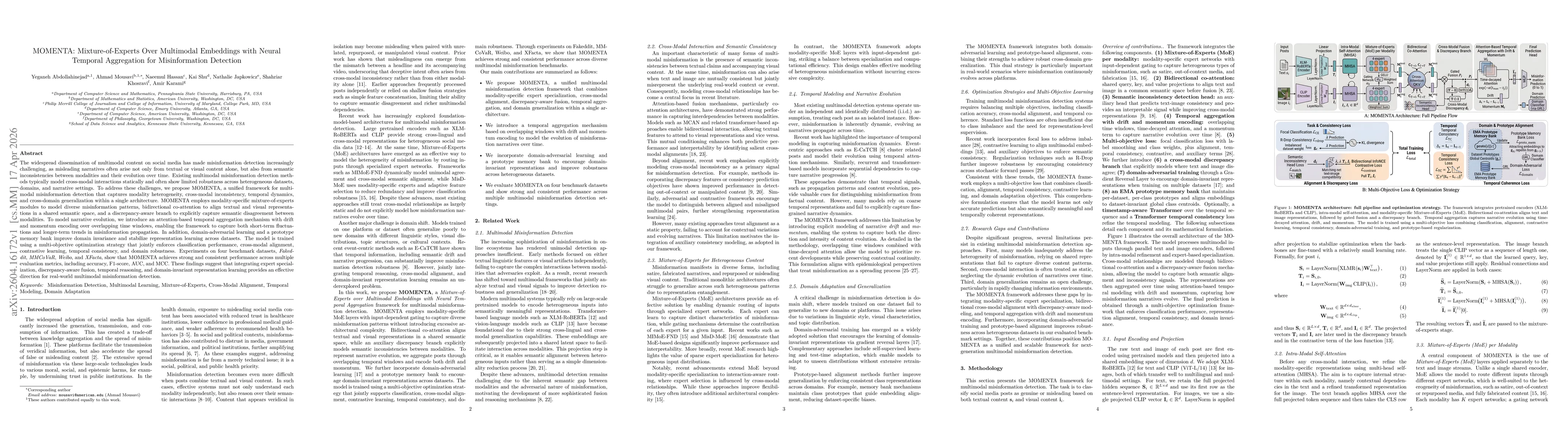 Thumbnail for MOMENTA: Mixture-of-Experts Over Multimodal Embeddings with Neural Temporal Aggregation for Misinformation Detection