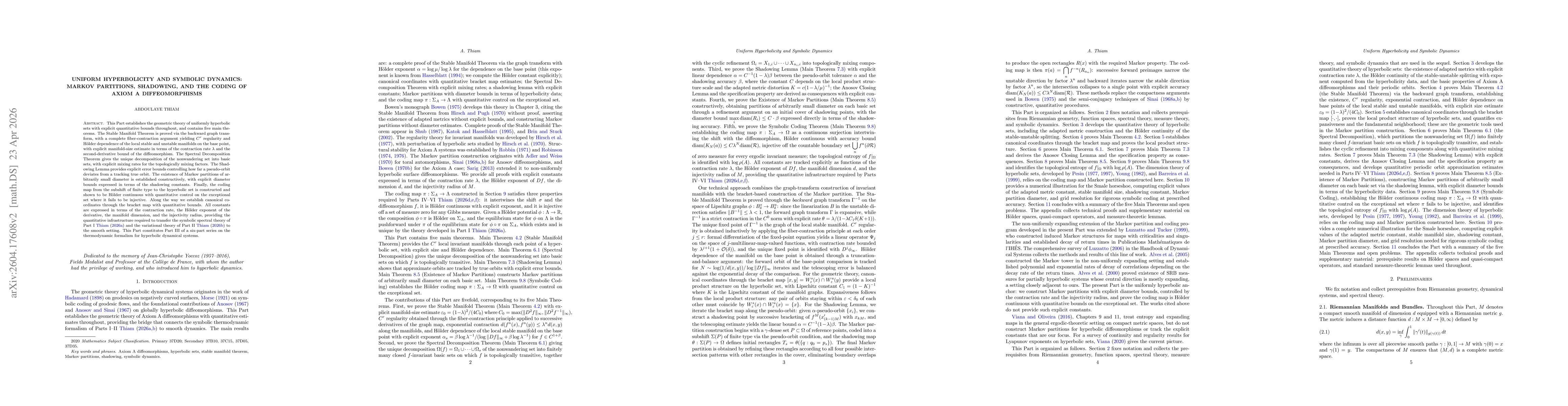 Thumbnail for Uniform Hyperbolicity and Symbolic Dynamics: Markov Partitions, Shadowing, and the Coding of Axiom A Systems