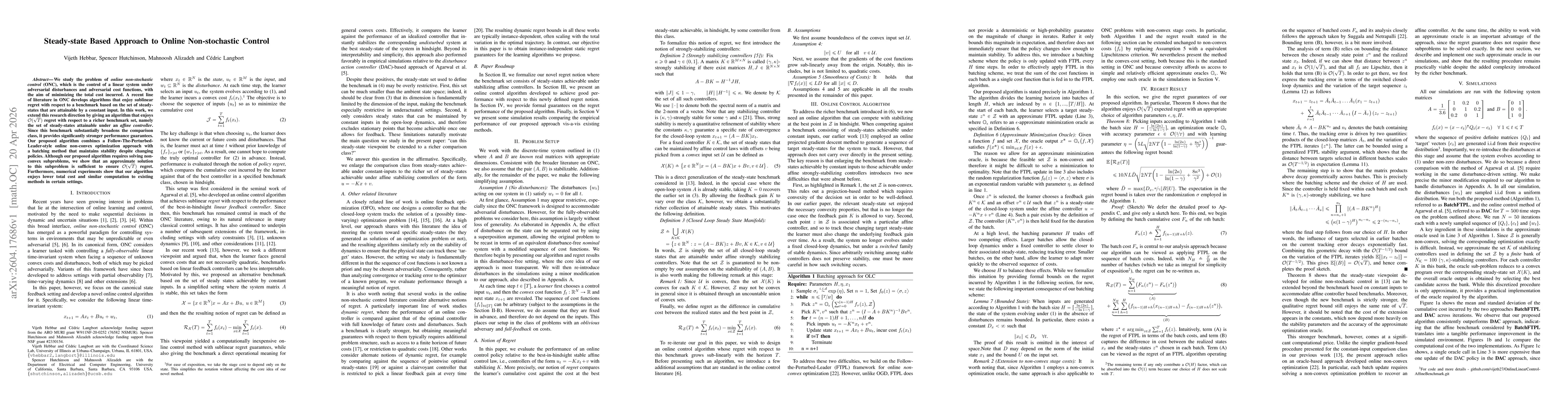 Thumbnail for Steady-state Based Approach to Online Non-stochastic Control