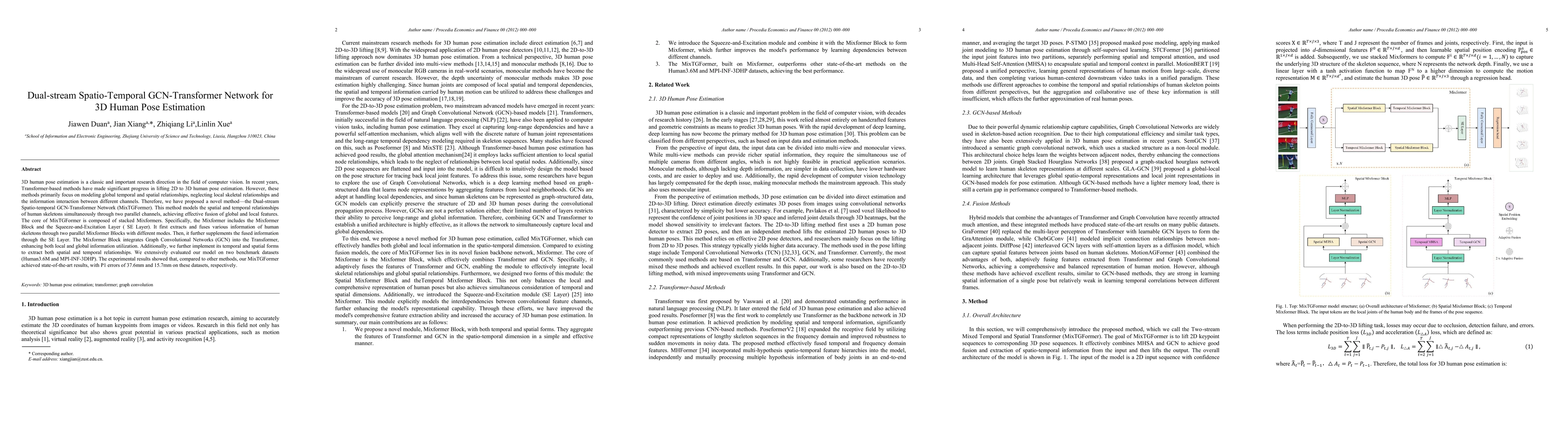 Thumbnail for Dual-stream Spatio-Temporal GCN-Transformer Network for 3D Human Pose Estimation