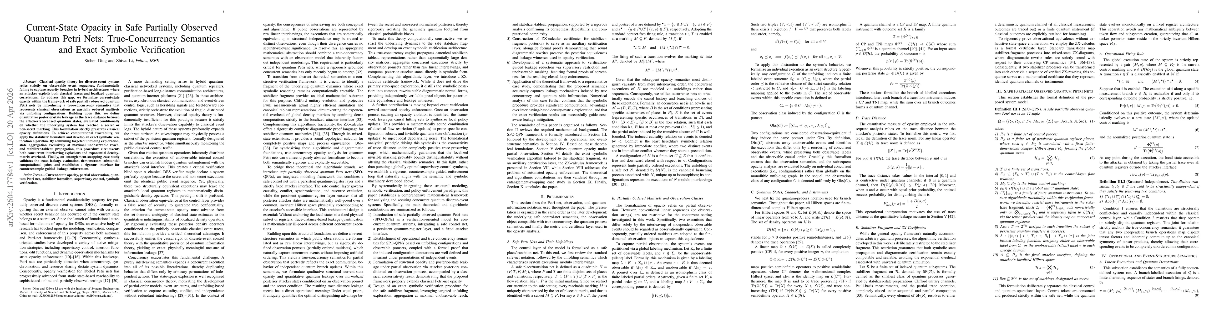 Thumbnail for Current-State Opacity in Safe Partially Observed Quantum Petri Nets: True-Concurrency Semantics and Exact Symbolic Verification