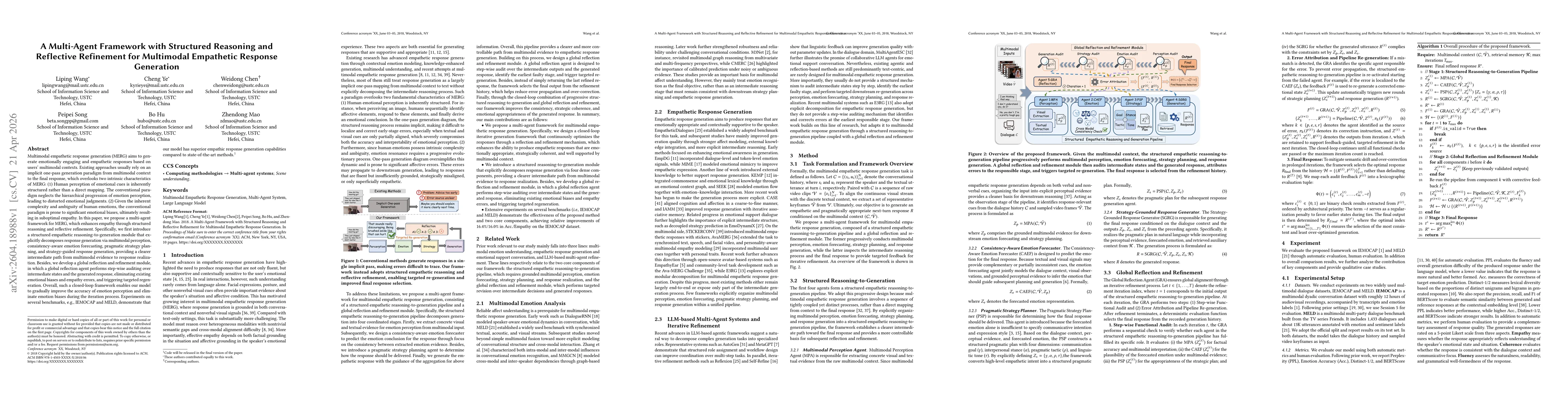 Thumbnail for A Multi-Agent Framework with Structured Reasoning and Reflective Refinement for Multimodal Empathetic Response Generation