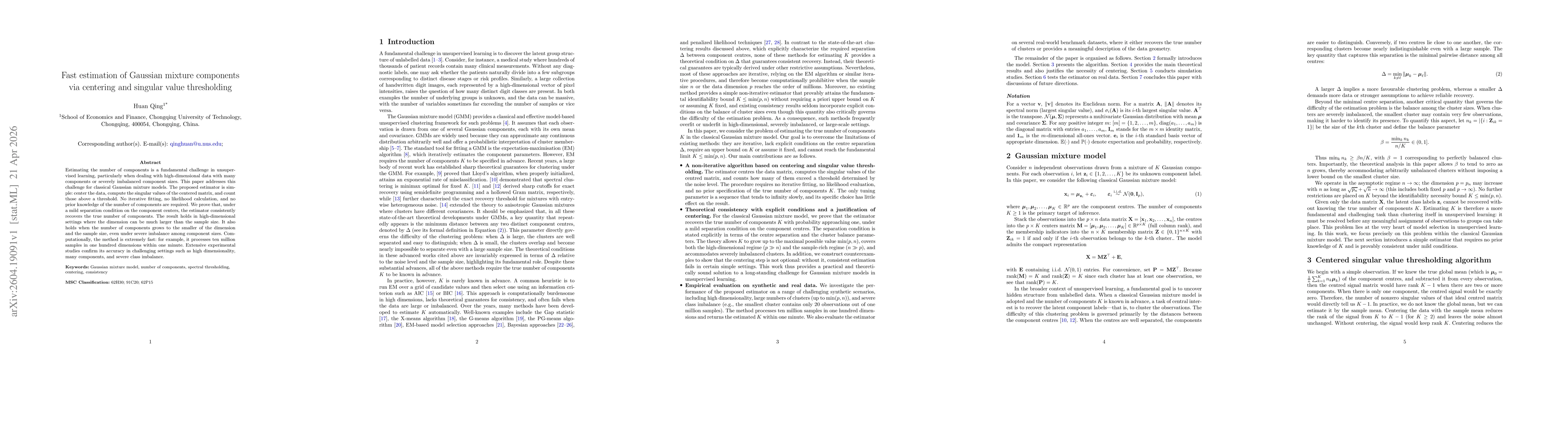 Thumbnail for Fast estimation of Gaussian mixture components via centering and singular value thresholding