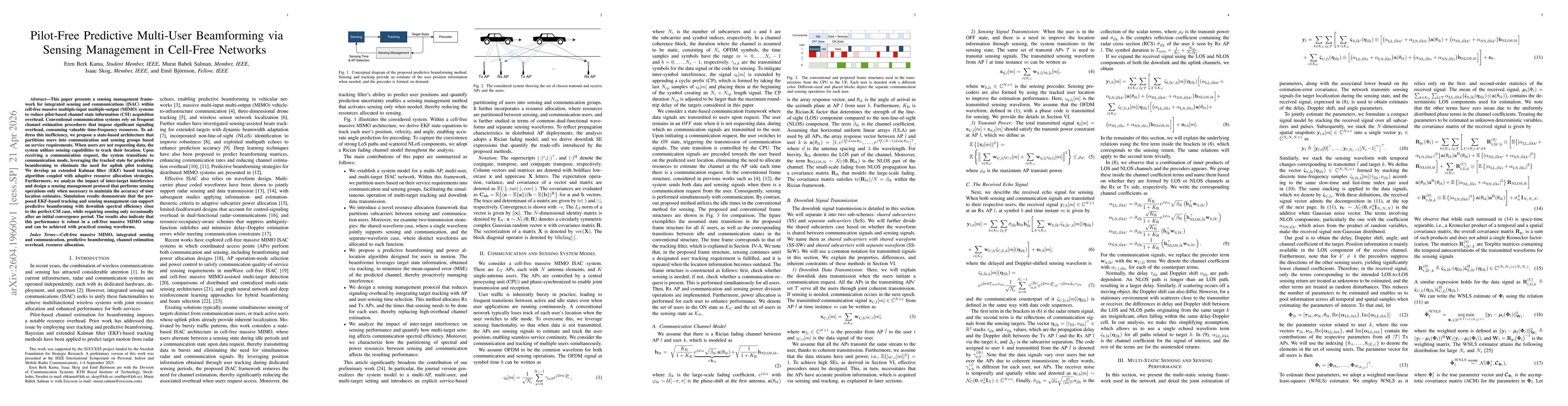 Thumbnail for Pilot-Free Predictive Multi-User Beamforming via Sensing Management in Cell-Free Networks