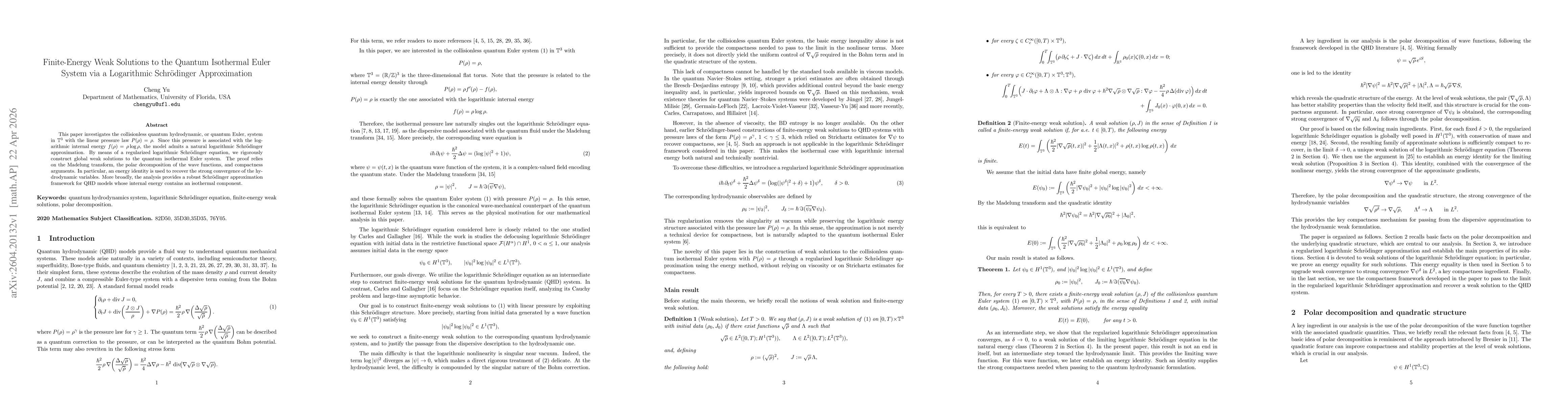 Thumbnail for Finite-Energy Weak Solutions to the Quantum Isothermal Euler System via a Logarithmic Schrödinger Approximation