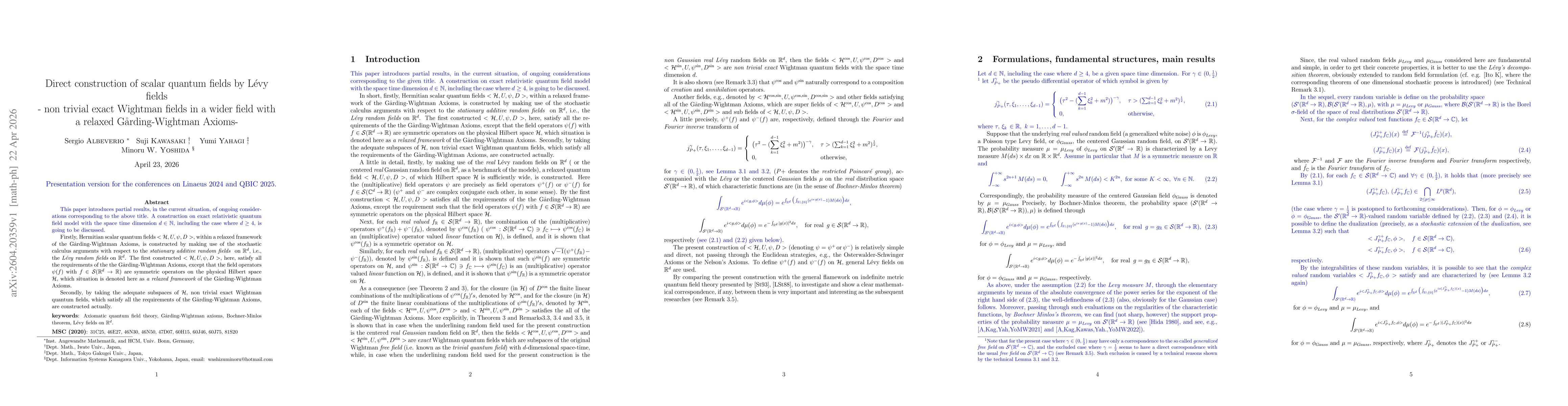 Thumbnail for Direct construction of scalar quantum fields by L{é}vy fields -- nontrivial exact Wightman fields in a wider field with a relaxed Gårding-Wightman Axioms-