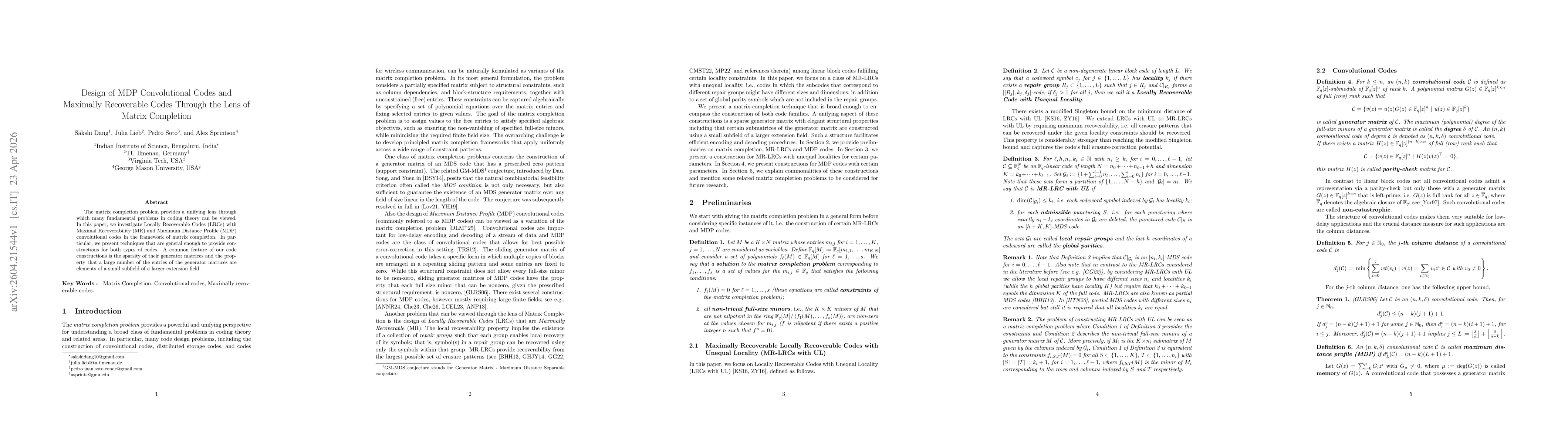 Thumbnail for Design of MDP Convolutional Codes and Maximally Recoverable Codes Through the Lens of Matrix Completion