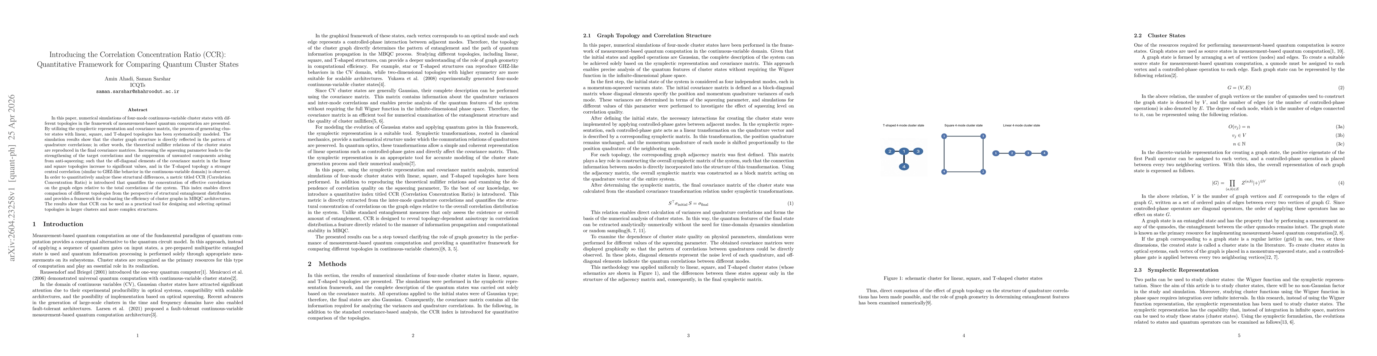 Thumbnail for Introducing the Correlation Concentration Ratio (CCR): Quantitative Framework for Comparing Quantum Cluster States