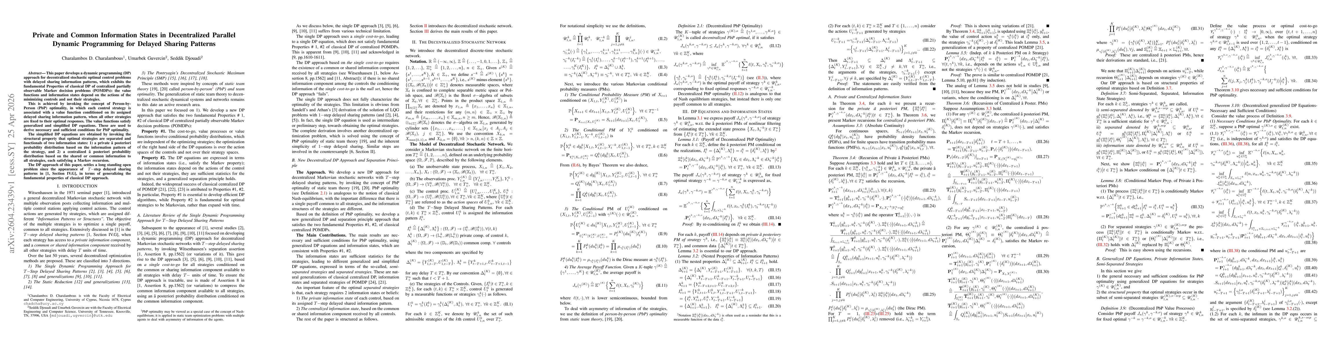 Thumbnail for Private and Common Information States in Decentralized Parallel Dynamic Programming for Delayed Sharing Patterns