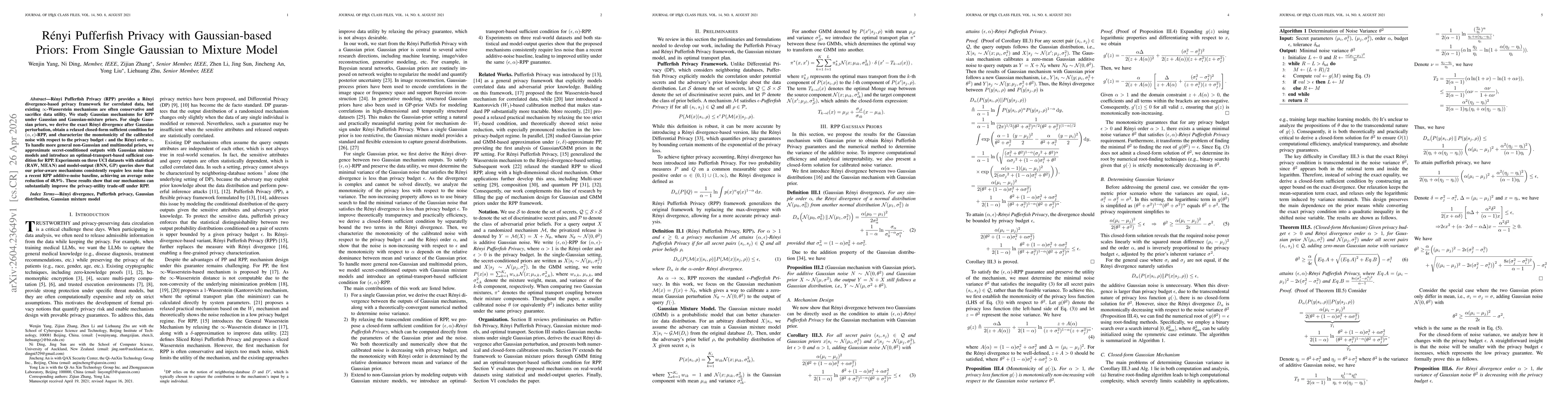 Thumbnail for Rényi Pufferfish Privacy with Gaussian-based Priors: From Single Gaussian to Mixture Model