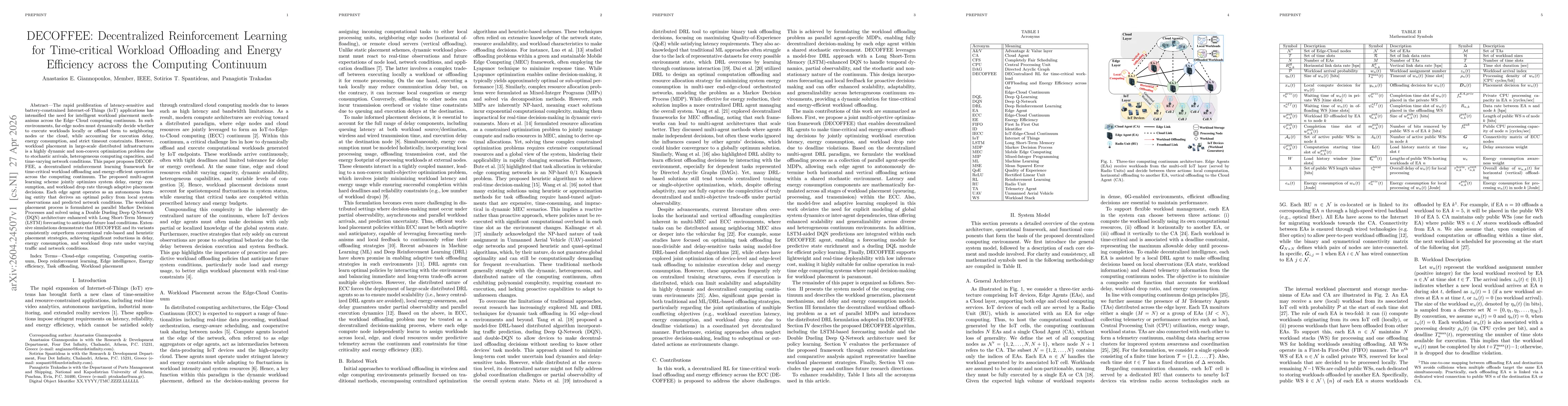 Thumbnail for DECOFFEE: Decentralized Reinforcement Learning for Time-critical Workload Offloading and Energy Efficiency across the Computing Continuum