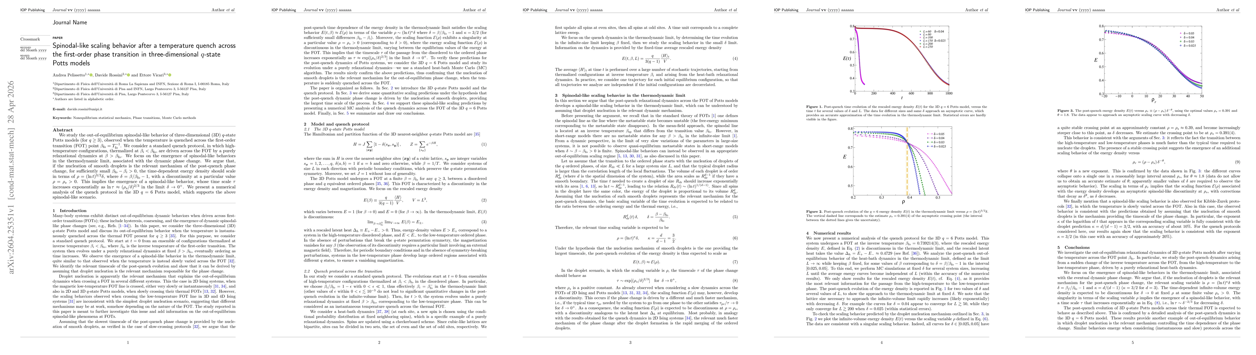 Thumbnail for Spinodal-like scaling behavior after a temperature quench across the first-order phase transition in three-dimensional $q$-state Potts models