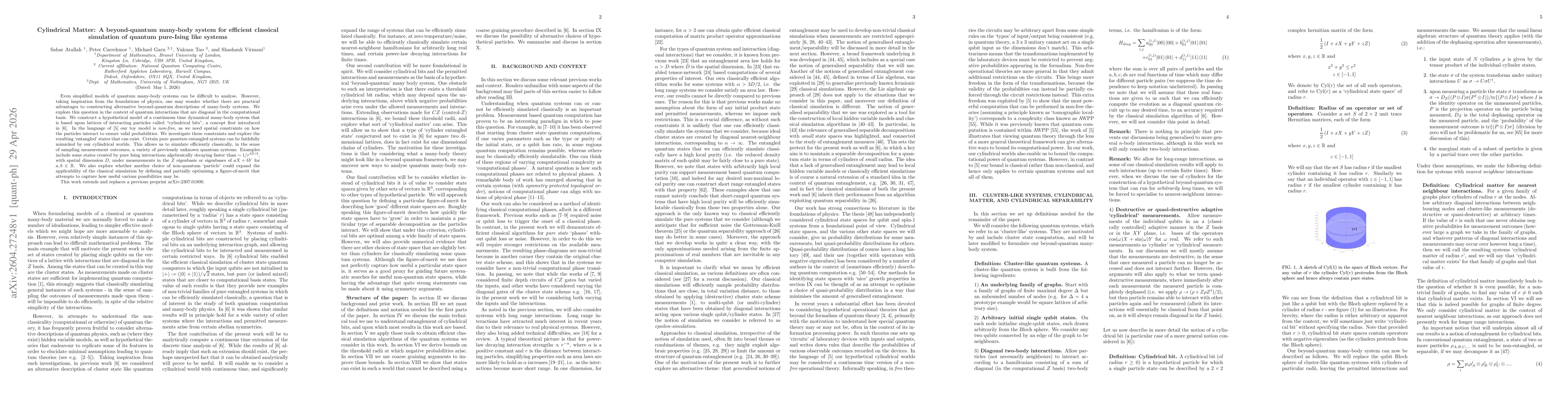 Thumbnail for Cylindrical Matter: A beyond-quantum many-body system for efficient classical simulation of quantum pure-Ising like systems
