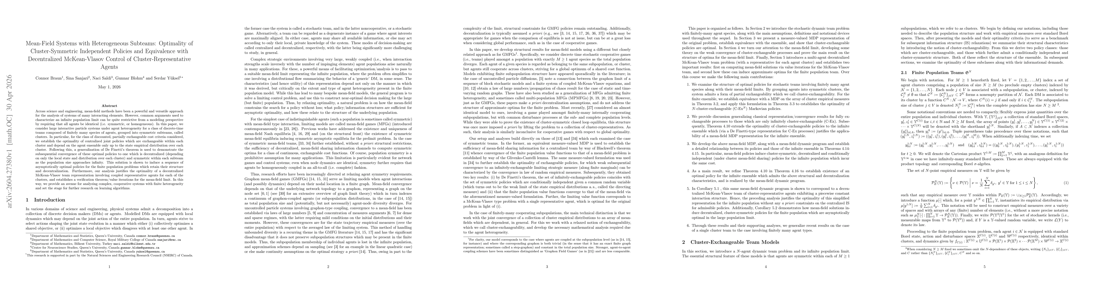 Thumbnail for Mean-Field Systems with Heterogeneous Subteams: Optimality of Cluster-Symmetric Independent Policies and Equivalence with Decentralized McKean-Vlasov Control of Cluster-Representative Agents