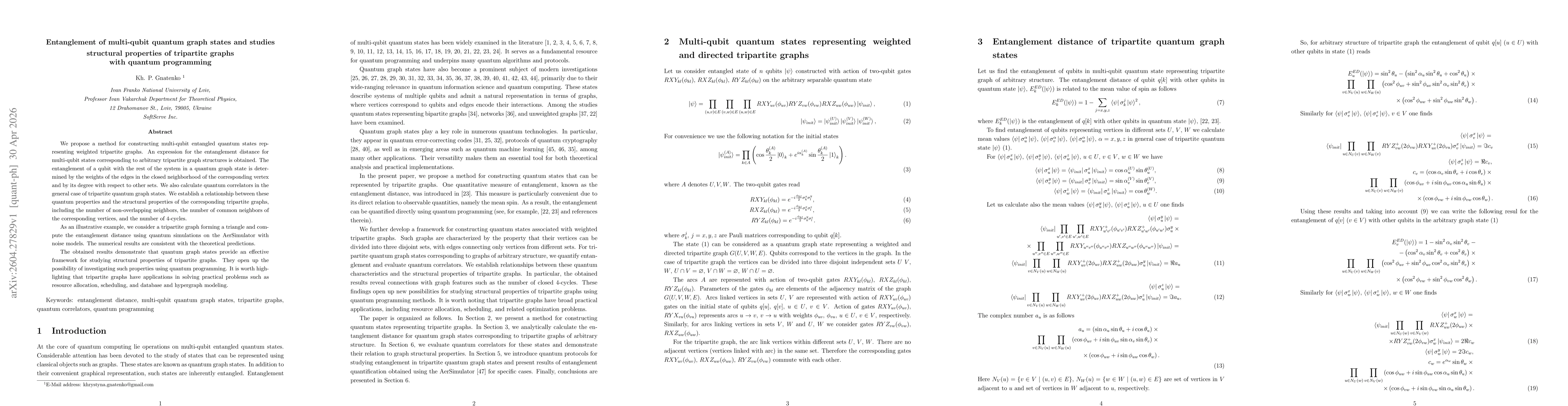 Thumbnail for Entanglement of multi-qubit quantum graph states and studies structural properties of tripartite graphs with quantum programming