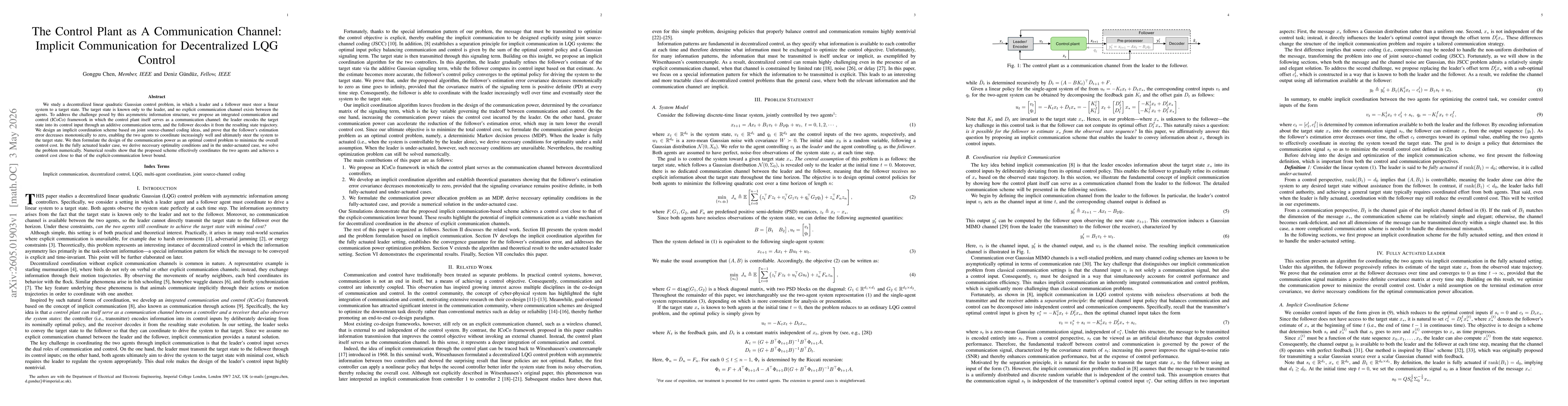 Thumbnail for The Control Plant as A Communication Channel: Implicit Communication for Decentralized LQG Control