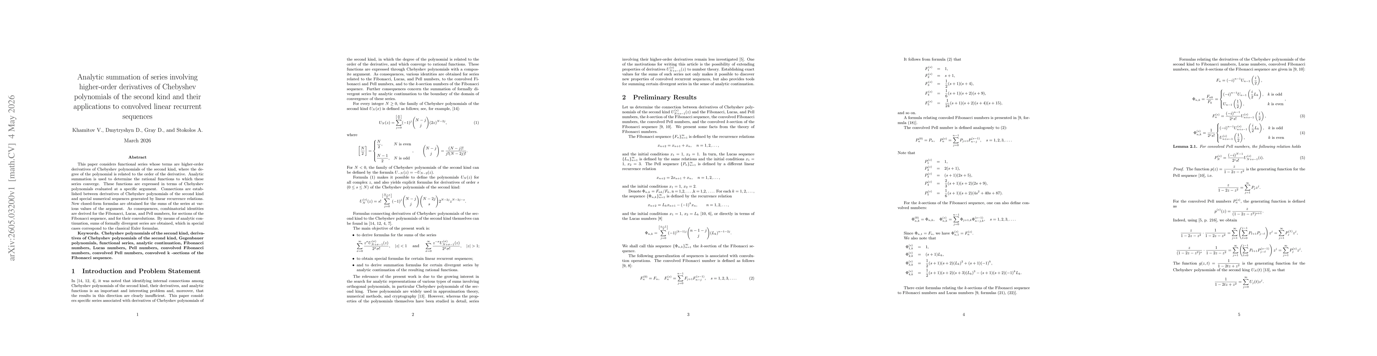 Thumbnail for Analytic summation of series involving higher-order derivatives of Chebyshev polynomials of the second kind and their applications to convolved linear recurrent sequences