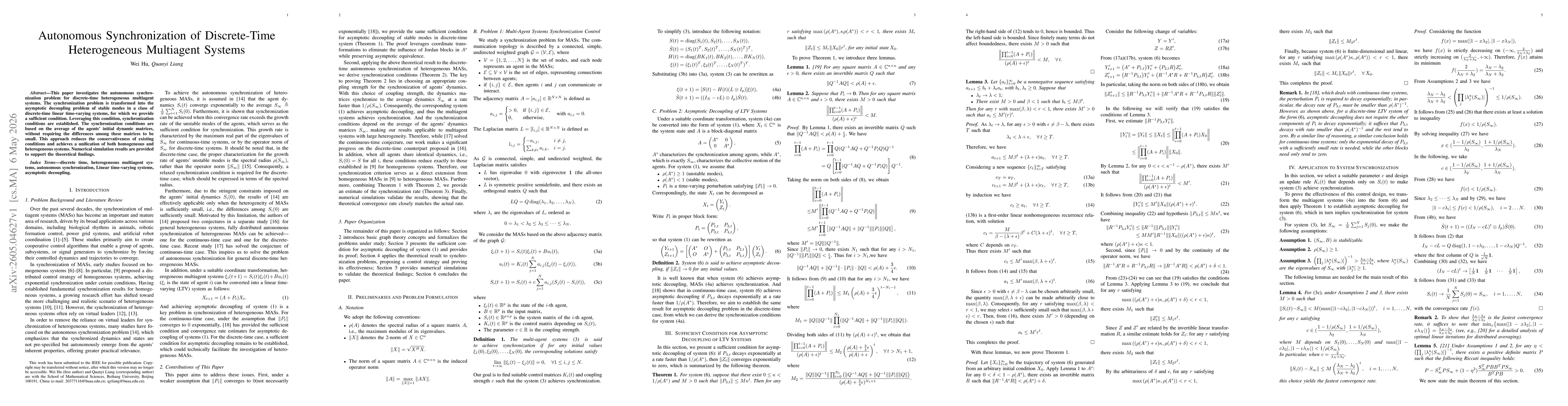 Thumbnail for Autonomous Synchronization of Discrete-Time Heterogeneous Multiagent Systems