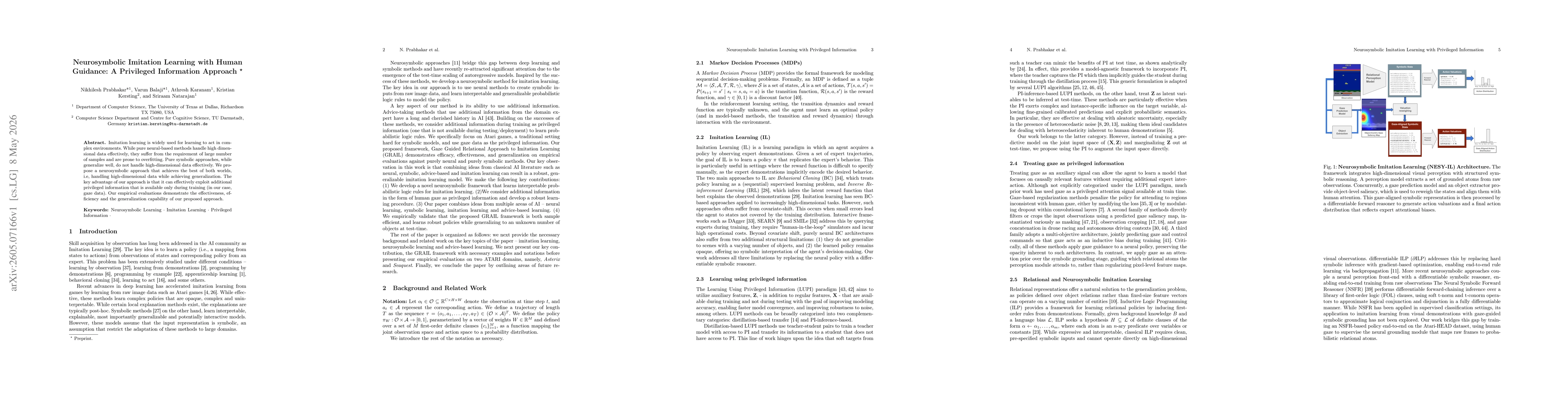 Thumbnail for Neurosymbolic Imitation Learning with Human Guidance: A Privileged Information Approach