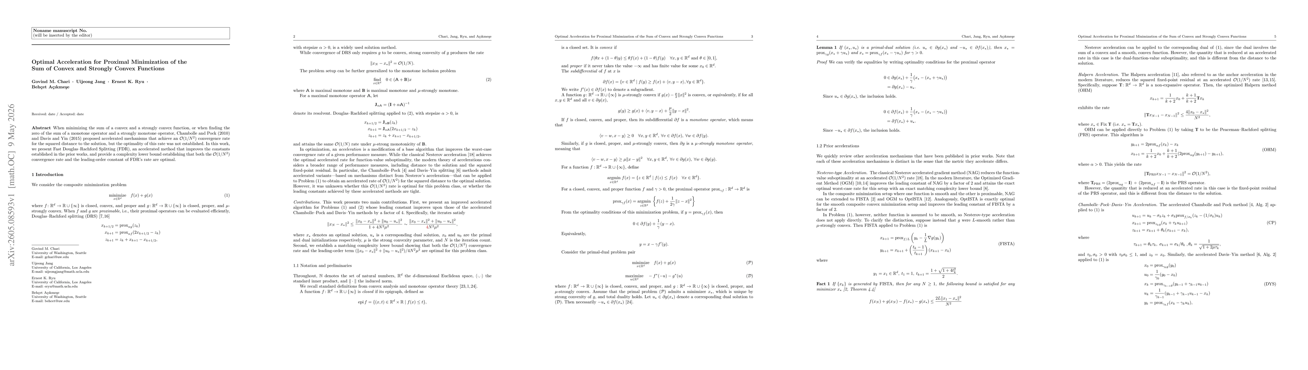 Thumbnail for Optimal Acceleration for Proximal Minimization of the Sum of Convex and Strongly Convex Functions
