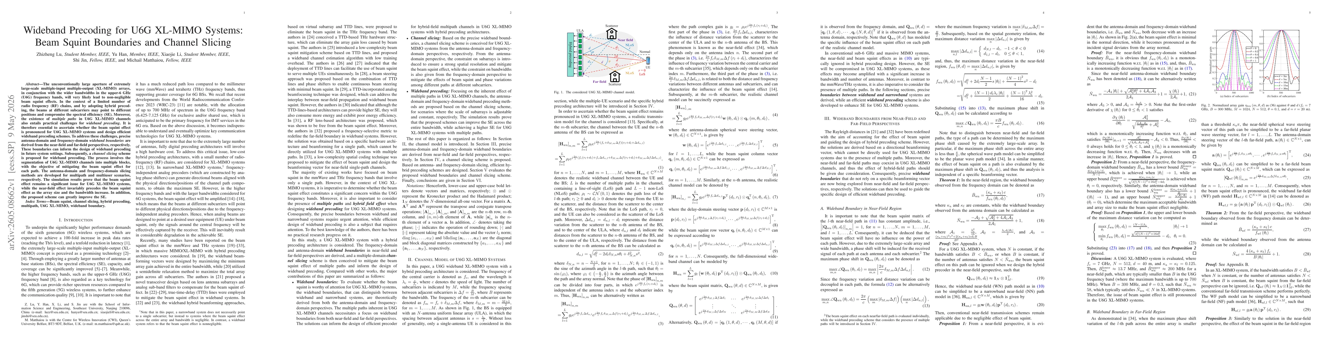 Thumbnail for Wideband Precoding for U6G XL-MIMO Systems: Beam Squint Boundaries and Channel Slicing
