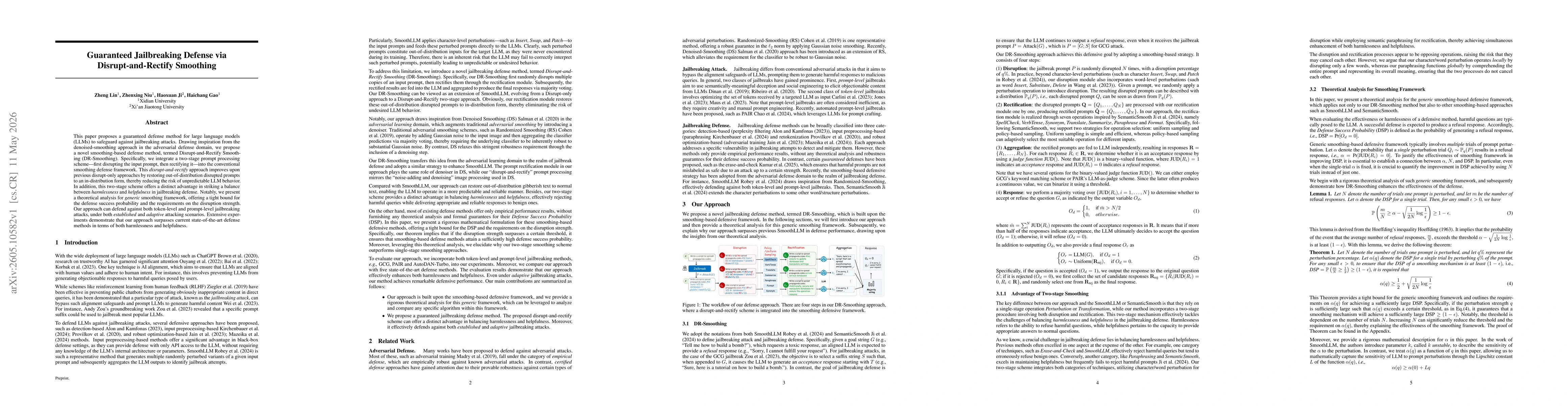 Thumbnail for Guaranteed Jailbreaking Defense via Disrupt-and-Rectify Smoothing