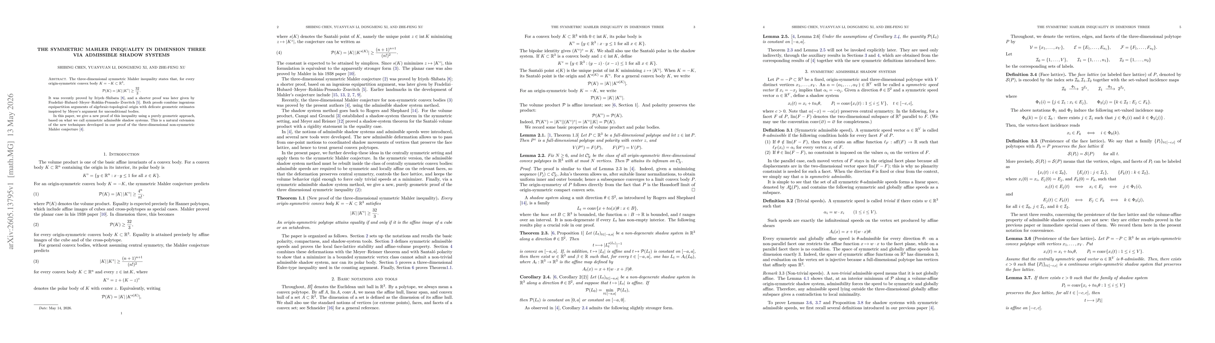 Thumbnail for The Symmetric Mahler Inequality in Dimension Three via Admissible Shadow Systems
