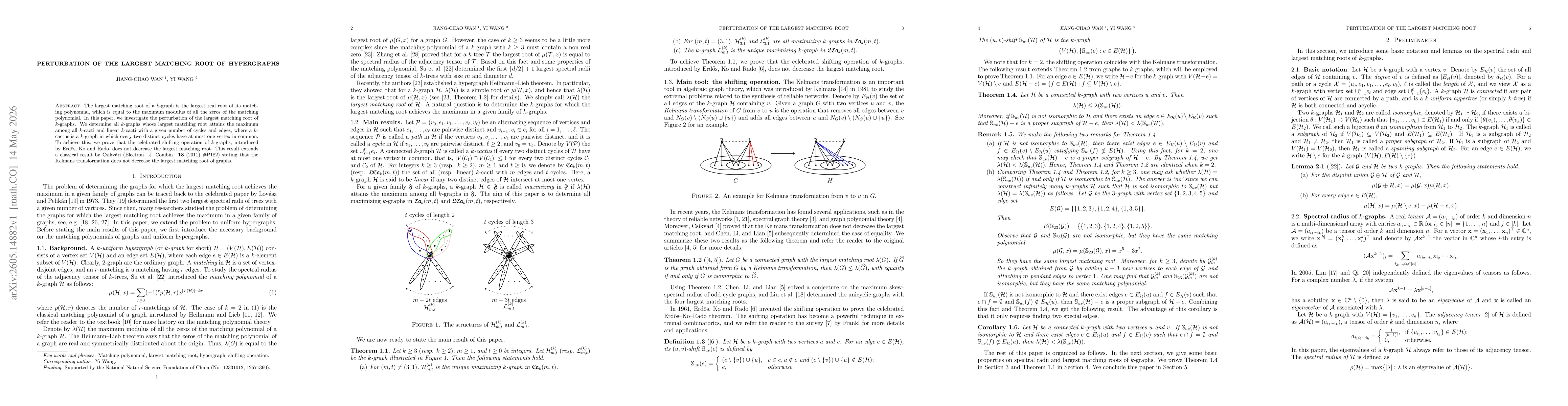 Thumbnail for Perturbation of the largest matching root of hypergraphs