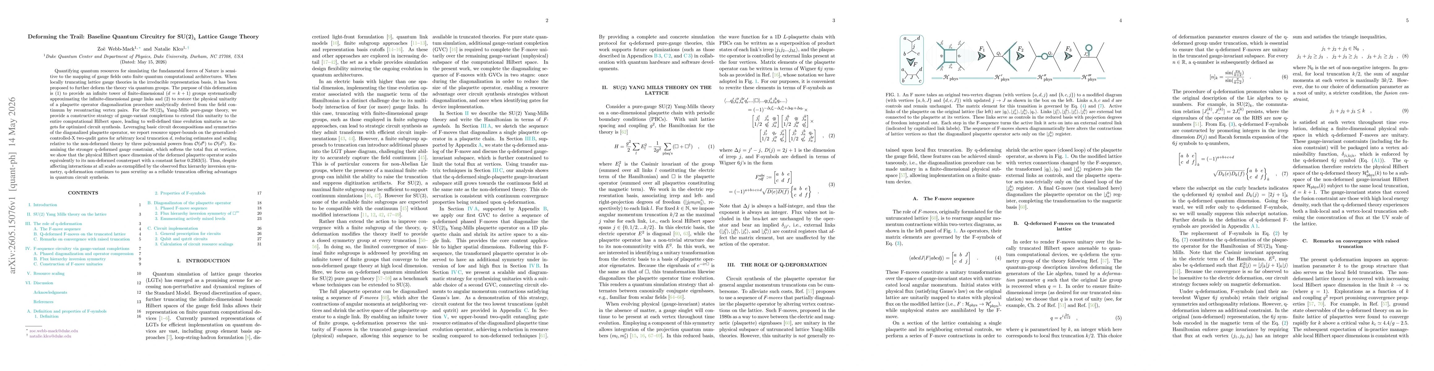 Thumbnail for Deforming the Trail: Baseline Quantum Circuitry for $\text{SU(2)}_k$ Lattice Gauge Theory