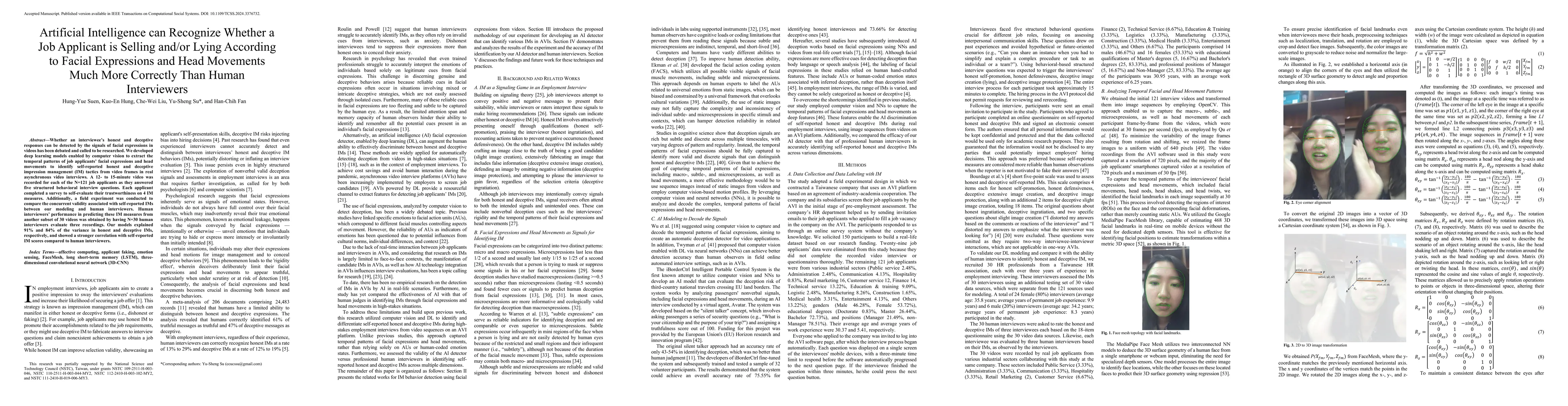 Thumbnail for Artificial Intelligence can Recognize Whether a Job Applicant is Selling and/or Lying According to Facial Expressions and Head Movements Much More Correctly Than Human Interviewers