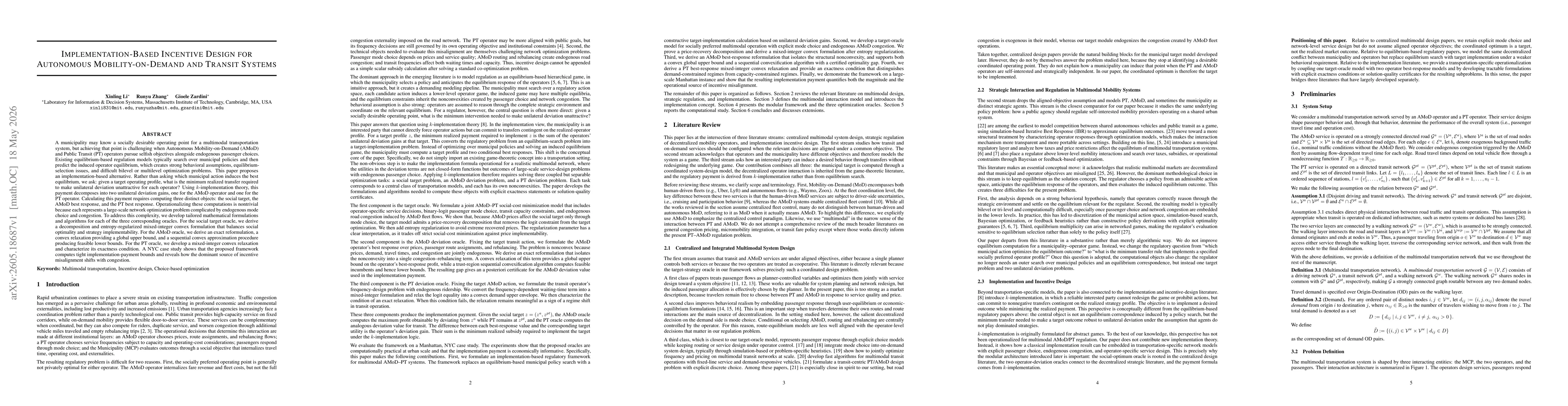 Thumbnail for Implementation-Based Incentive Design for Autonomous Mobility-on-Demand and Transit Systems