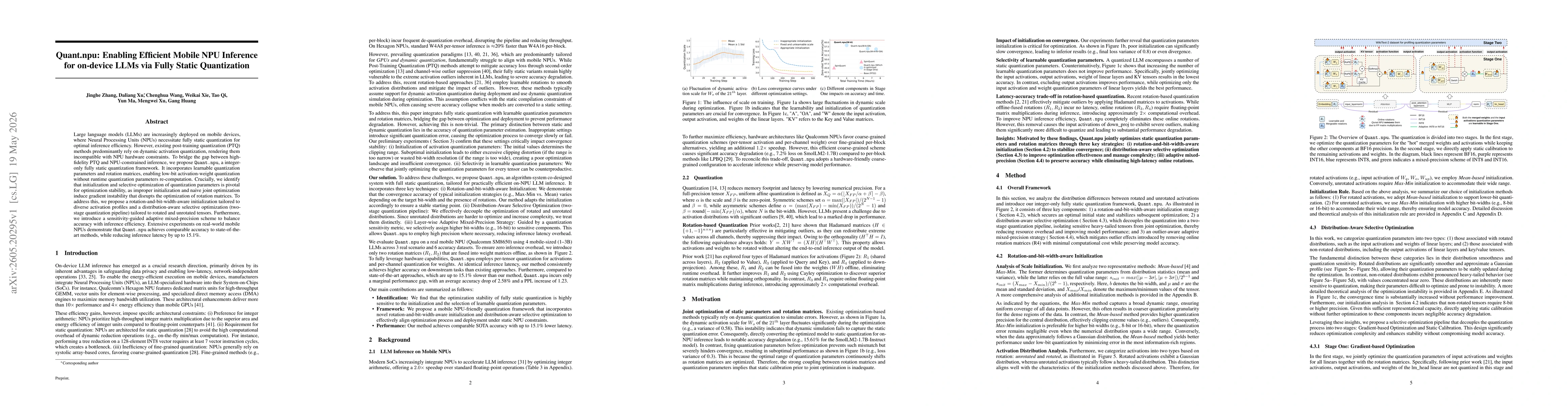 Thumbnail for Quant.npu: Enabling Efficient Mobile NPU Inference for on-device LLMs via Fully Static Quantization