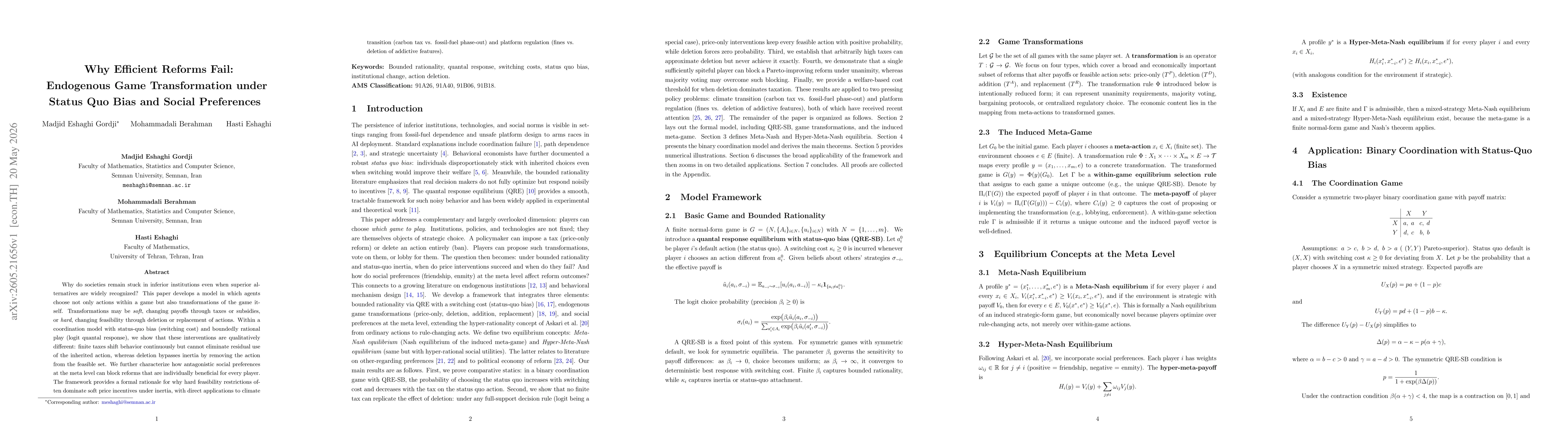 Thumbnail for Why Efficient Reforms Fail: Endogenous Game Transformation under Status Quo Bias and Social Preferences