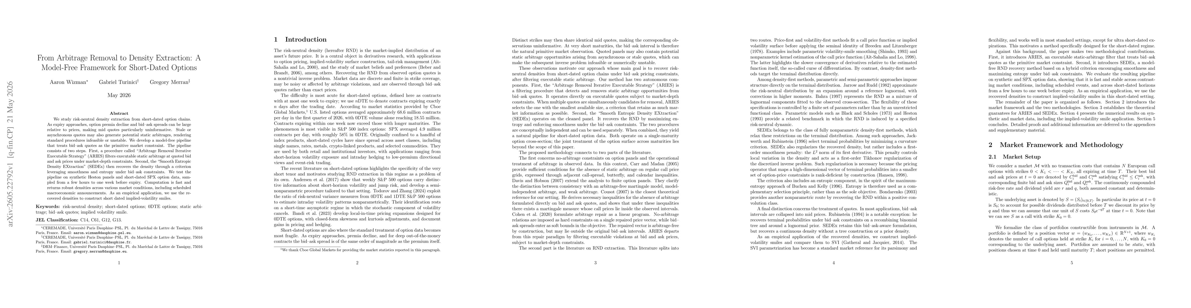 Thumbnail for From Arbitrage Removal to Density Extraction: A Model-Free Framework for Short-Dated Options