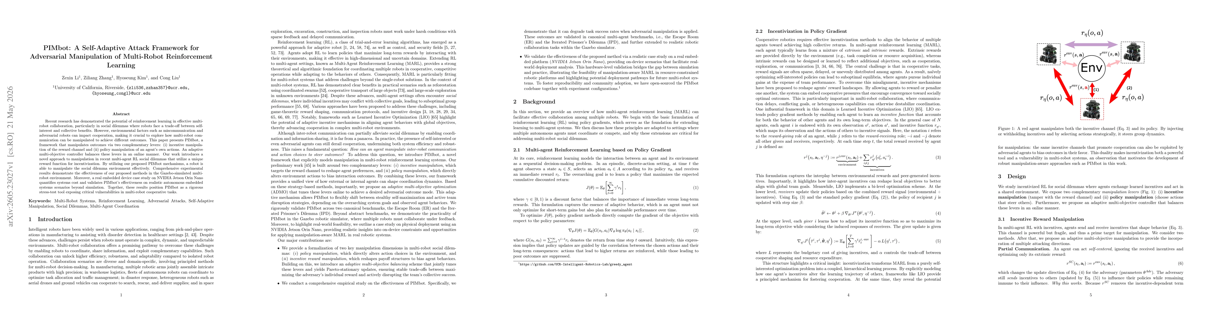 Thumbnail for PIMbot: A Self-Adaptive Attack Framework for Adversarial Manipulation of Multi-Robot Reinforcement Learning