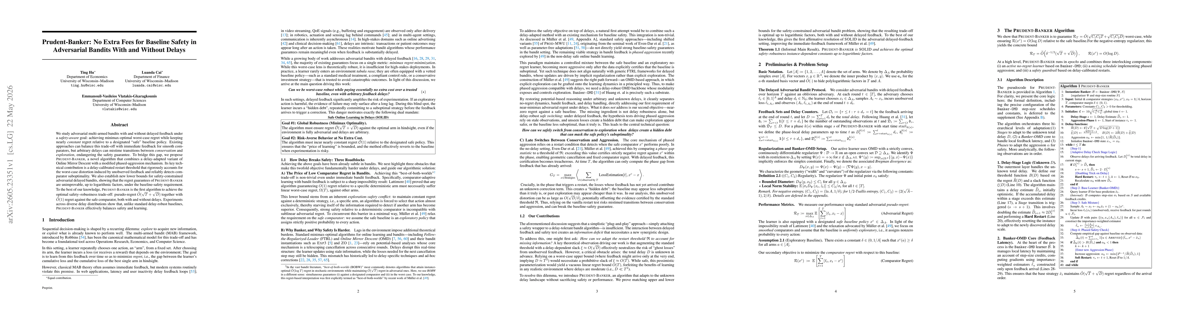 Thumbnail for Prudent-Banker: No Extra Fees for Baseline Safety in Adversarial Bandits With and Without Delays