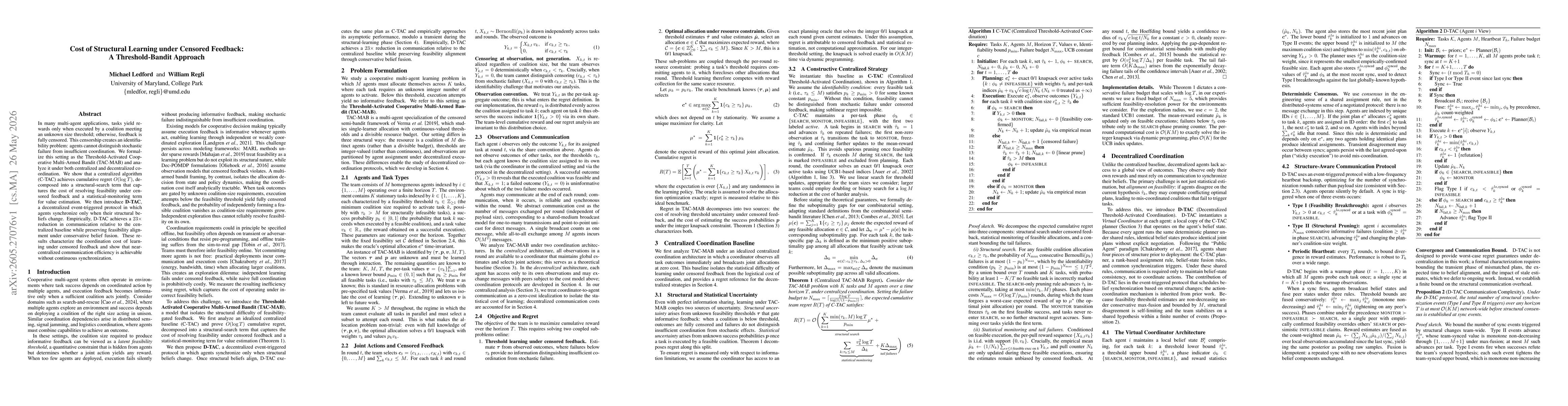 Thumbnail for Cost of Structural Learning Under Censored Feedback: A Threshold-Bandit Approach