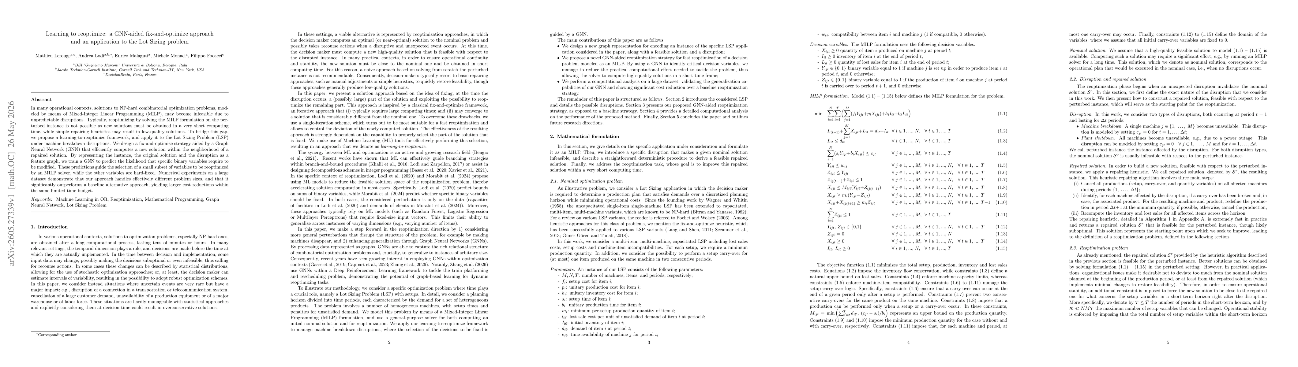 Thumbnail for Learning to reoptimize: a GNN-aided fix-and-optimize approach and an application to the Lot Sizing problem