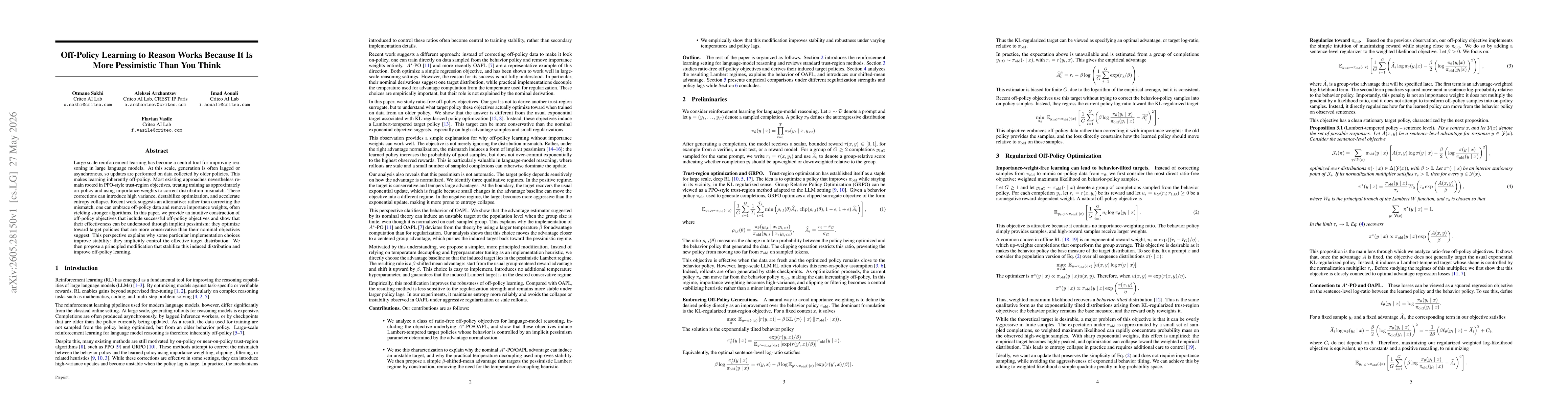Thumbnail for Off-Policy Learning to Reason Works Because It Is More Pessimistic Than You Think