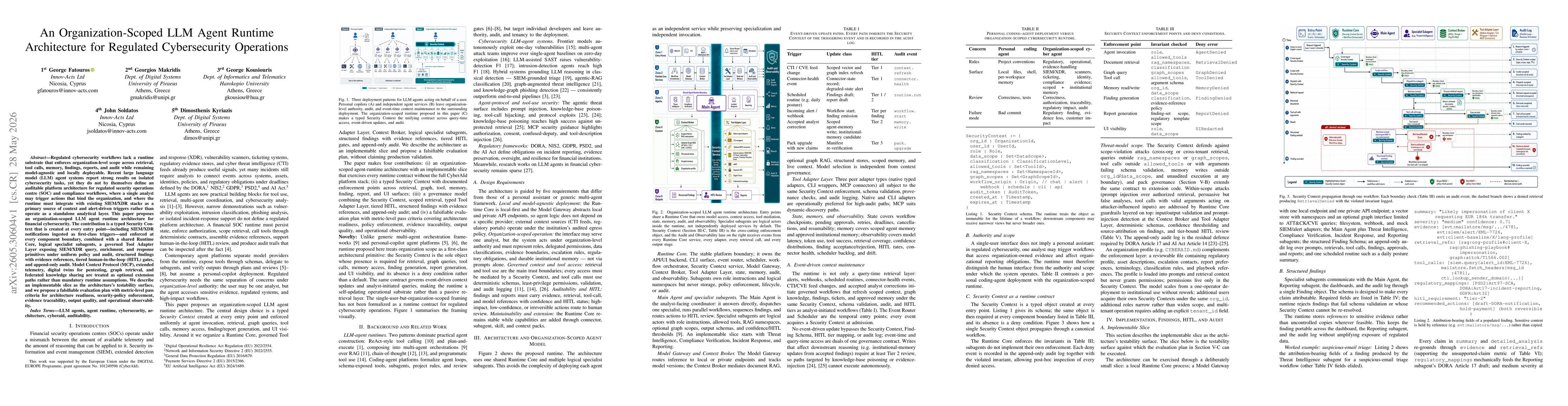 Thumbnail for An Organization-Scoped LLM Agent Runtime Architecture for Regulated Cybersecurity Operations
