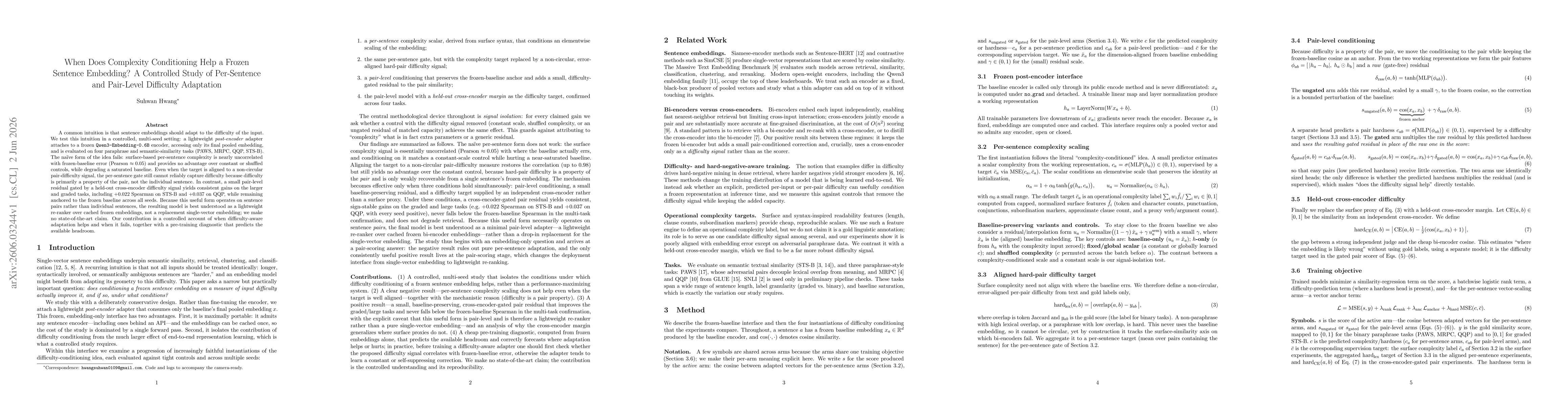 Thumbnail for When Does Complexity Conditioning Help a Frozen Sentence Embedding? A Controlled Study of Per-Sentence and Pair-Level Difficulty Adaptation