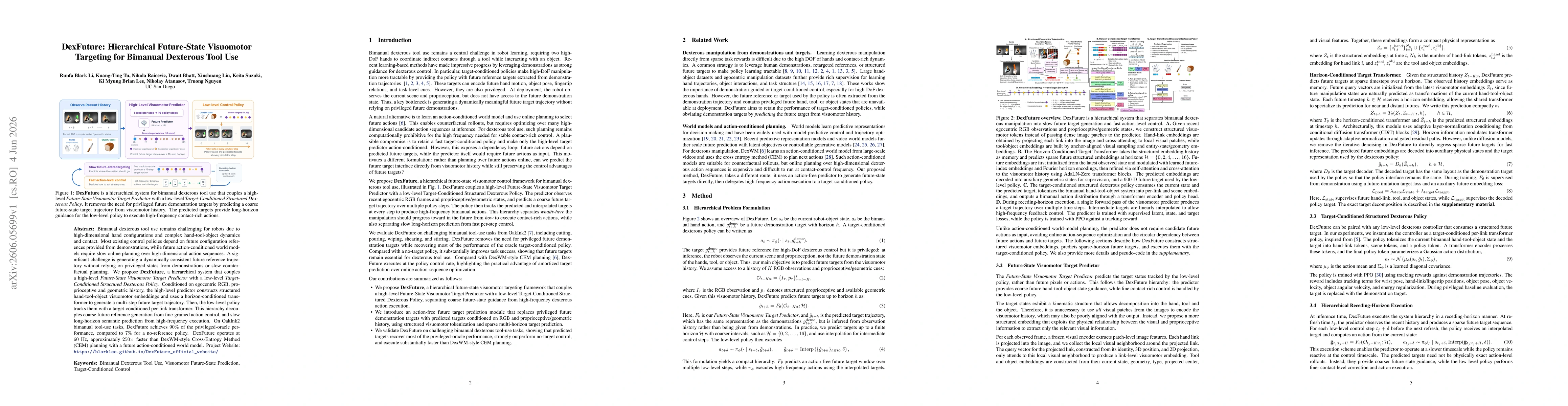 Thumbnail for DexFuture: Hierarchical Future-State Visuomotor Targeting for Bimanual Dexterous Tool Use