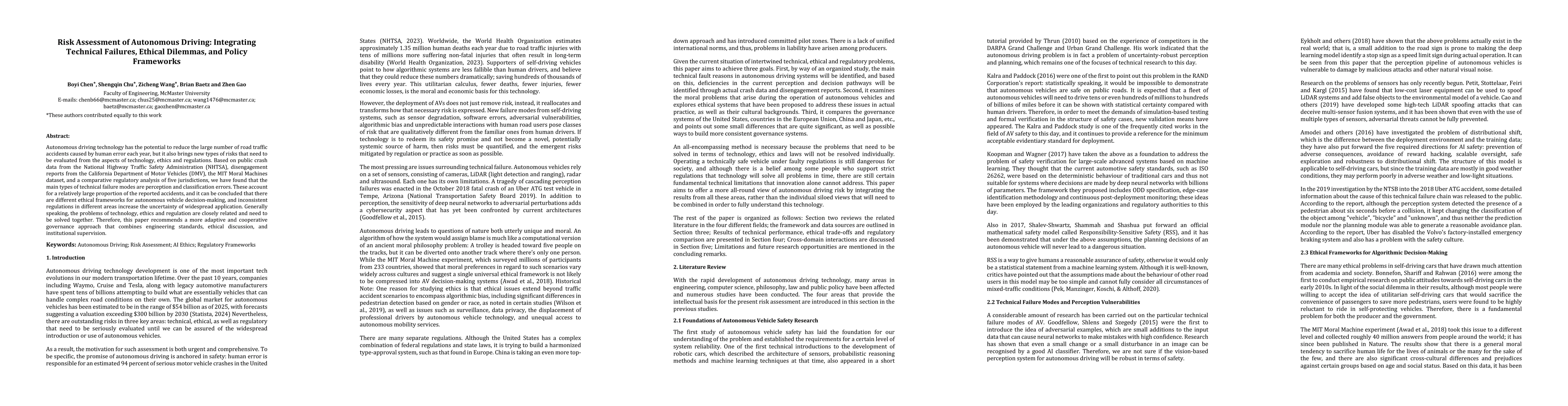Thumbnail for Risk Assessment of Autonomous Driving: Integrating Technical Failures, Ethical Dilemmas, and Policy Frameworks