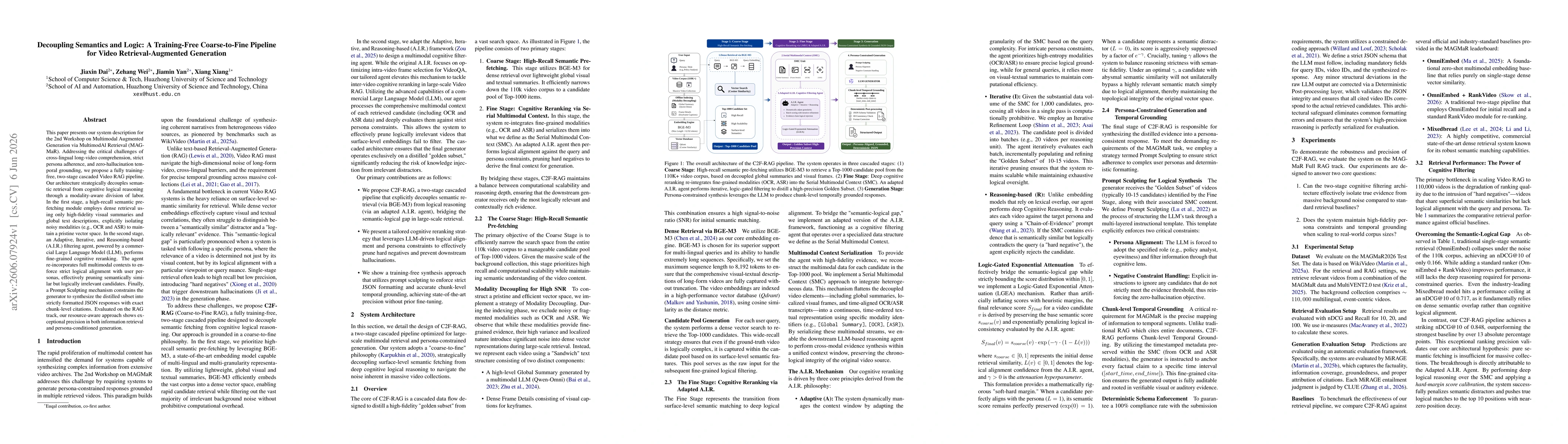 Thumbnail for Decoupling Semantics and Logic: A Training-Free Coarse-to-Fine Pipeline for Video Retrieval-Augmented Generation