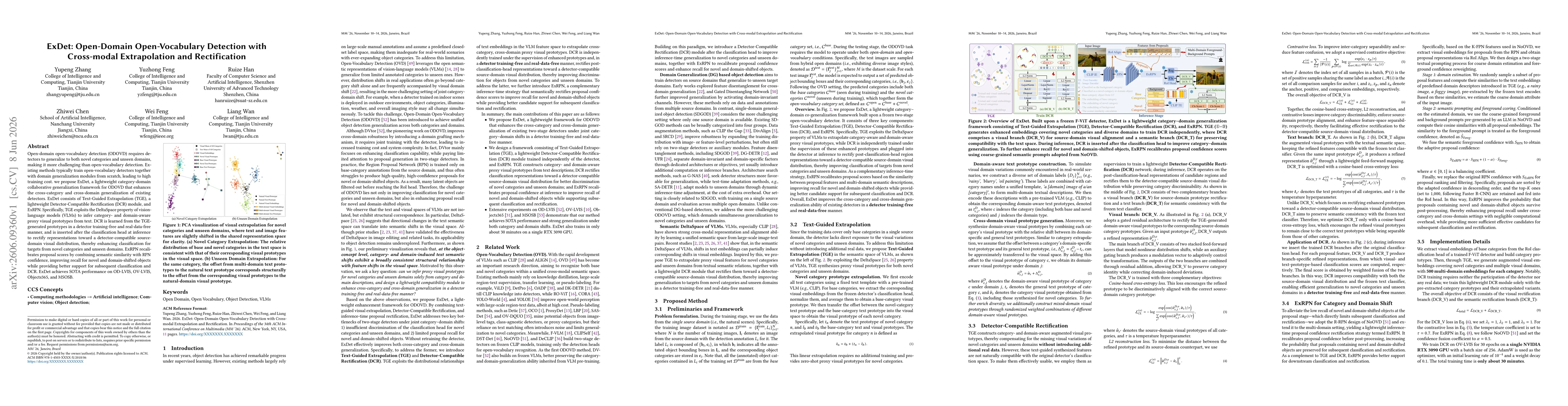 Thumbnail for ExDet: Open-Domain Open-Vocabulary Detection with Cross-modal Extrapolation and Rectification