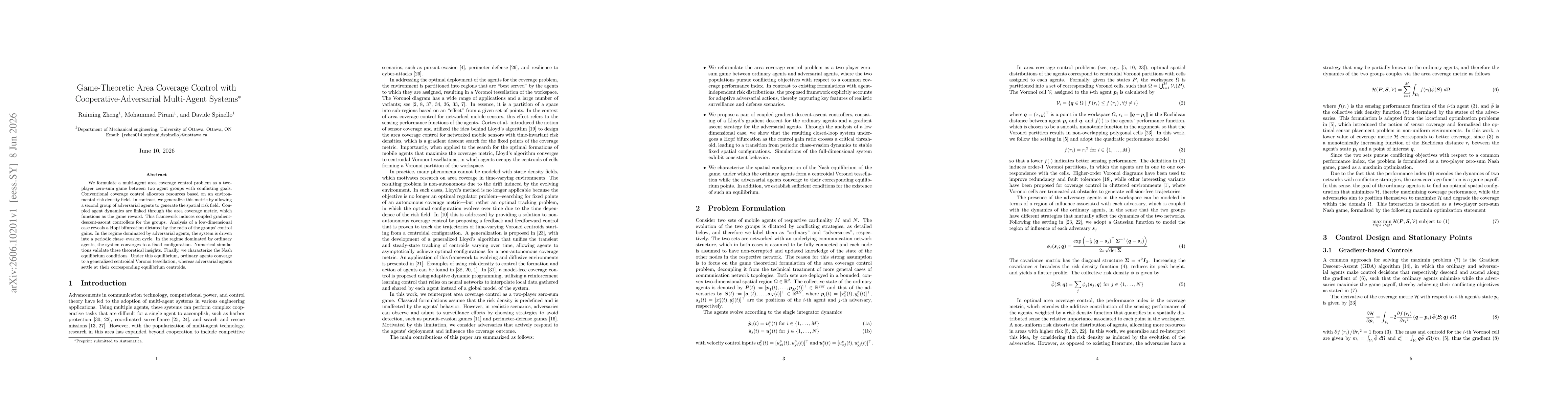 Thumbnail for Game-Theoretic Area Coverage Control with Cooperative-Adversarial Multi-Agent Systems