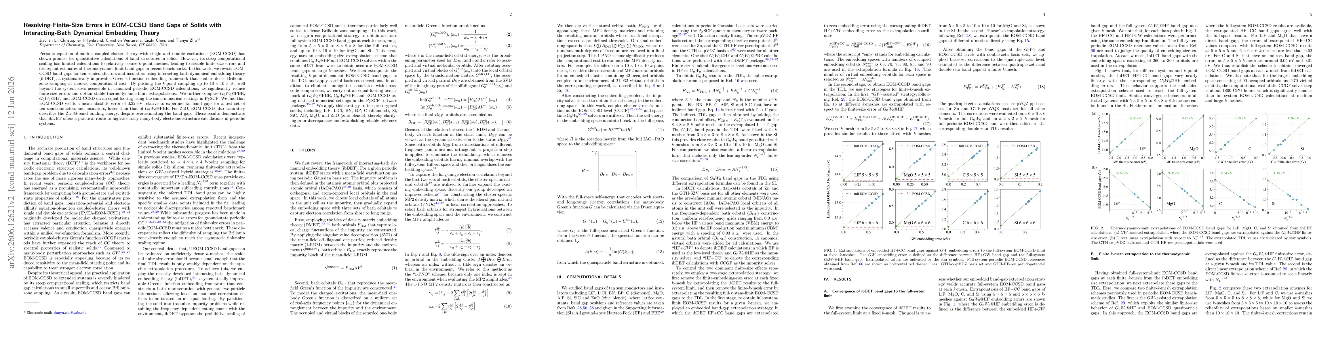 Thumbnail for Resolving Finite-Size Errors in EOM-CCSD Band Gaps of Solids with Interacting-Bath Dynamical Embedding Theory
